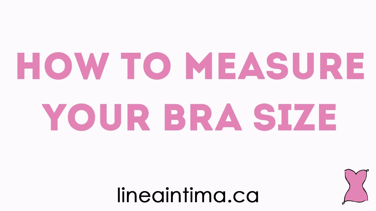 https://lineaintima.ca/cdn/shop/files/how-to-measure-your-size-video-cover.jpg?v=1657753666&width=1280